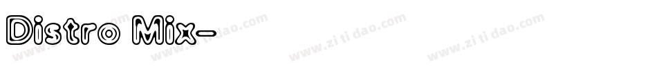 Distro Mix字体转换